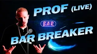 PROF - Bar Breaker [Live and Juicy] Showroom Partners Entertainment @PROFGAMPO