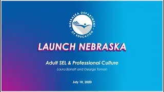 LaunchNE | Adult SEL & Professional Culture