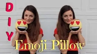 DIY Emoji Pillow - Easy No Sew tutorial