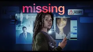 Пропавшая без вести. Трейлер на русском. Missing (2023)  Новые фильмы 2022-2023