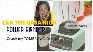 Grinding Tombrown grains with my Qasa High Power blender+ How did it do?🧐😩