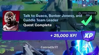 Talk to Guaco, Bunker Jonesy, and Cuddle Team Leader Fortnite