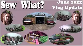 June 2022 Vlog - Pile of Shame, 20 year project completion, updates and more