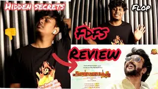 #annaatthe #annaatthemoviereview #fdfs   |Annaathe  movie marana honest 🙄 review | |Hidden secrets |