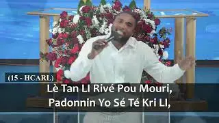 M Pa Bezwen Anyen! Sèl GRAS OU Sifi Pou Mwen! | Past Ammiel|Night 17, 21 Jours De GLOIRE À L'ÉTERNEL