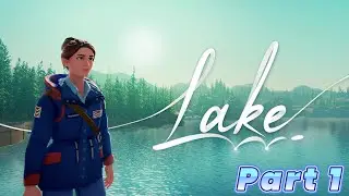 Lake Gameplay Walkthrough Part 1 (PS5)