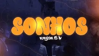 Sonhos- Rayzin ft. LV (Clipe Oficial) [Prod. Nathan Villa] - TRAP GOSPEL