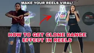 INSTAGRAM TRENDING CLONE DANCE EFFECT
