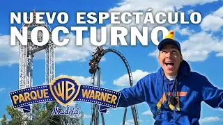 Las NUEVAS NOVEDADES en PARQUE WARNER MADRID 2025