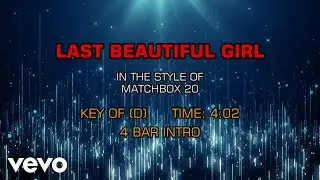 Matchbox Twenty - Last Beautiful Girl (Karaoke)