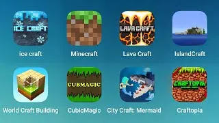 Ice Craft, Minecraft, LavaCraft, IslandCraft, WorldCraft Building, CubicMagic, City Craft, Craftopia