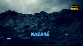 NAZAR&Eacute; | The Power Of The Ocean
