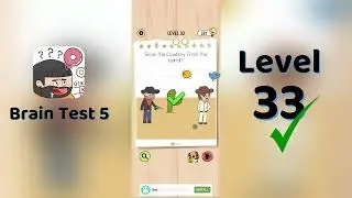 Brain Test 5 Level 33 Walkthrough 🧠 | Brain Test 5 Answers & Solutions | Go Answer