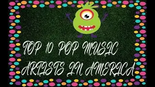 Top 10 papular pop music artists in America | #top10