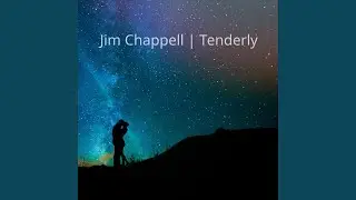 Tenderly