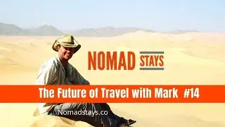 The Future of Travel #14 - 27 August 2020 Episode