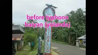 Brgy balud before and after the typhoon yolanda