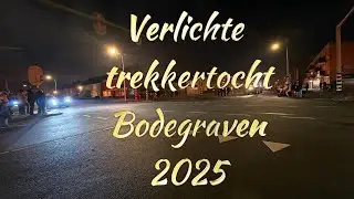 Verlichte trekkertocht  Bodegraven 2025 [4K]