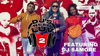 DJ SAMORE  EP. 65 TAKE BACK THE MIC