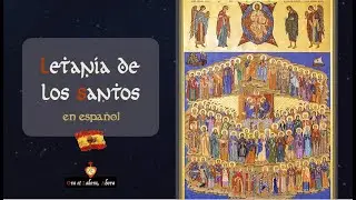 🇪🇸 Letanías de los Santos en español
