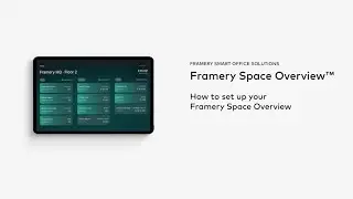 Framery Space Overview | Quick setup guide