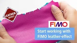 FIMO leather-effect &ndash; 5 steps to start working with the modelling clay - FIMO BASICS Tutorial