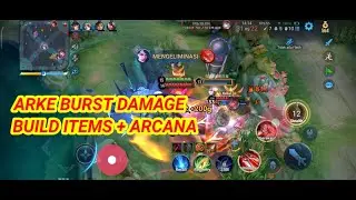 HOK ARKE GAMEPLAY + BUILD ITEMS + ARCANA || HONOR OF KINGS GAMEPLAY