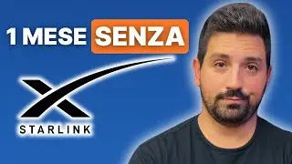 1 MESE SENZA STARLINK: ecco com&rsquo;&egrave; andata!