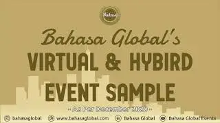 Bahasa Global's Virtual and Hybrid Event Sample