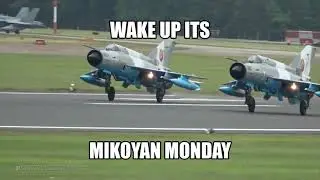 Mikoyan Monday