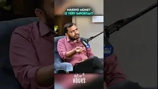 Making Money Is Very Important #shorts #afterhours #podcast #motivation
