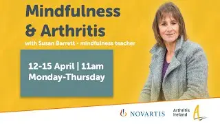 Mindfulness and arthritis with Susan Barrett