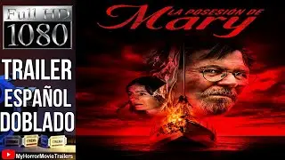 La Posesi&oacute;n De Mary (2019) (Trailer HD) - Michael Goi