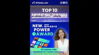 ĐẠI DIỆN VIỆT NAM LỌT TOP 10 TO&Agrave;N CẦU CỦA ALIBABA &ndash; H&Agrave;NH TR&Igrave;NH KH&Ocirc;NG ĐẾN TỪ MAY MẮN