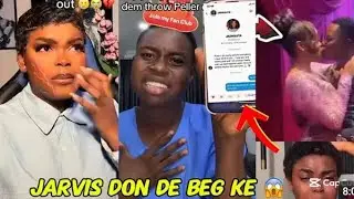 Shocking! Jarvis crying in PELLER'S DM, begging him to come back after PELLER Posted New Girlfriend 