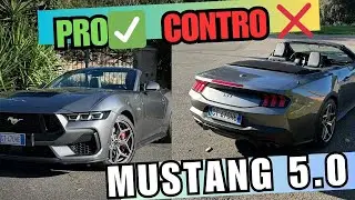 VOCE DA PAURA! Ford Mustang GT Cabrio 5.0 V8 446CV | PRO 🟢 e CONTRO ❌