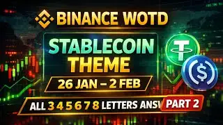 Theme: Stablecoin | Binance word of the day | All 3 4 5 6 7 8 word letters | Binance WOTD 