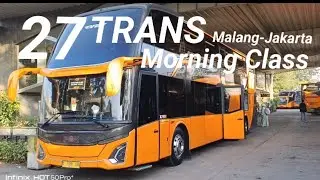 27 TRANS | Jetbus 5 - Double Decker | Morning Class | Malang - Jakarta