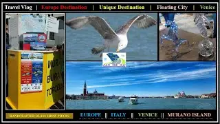 Venice | Murano Glass Making | Murano Glass Work | Handcrafted Glass Show pieces | Italy