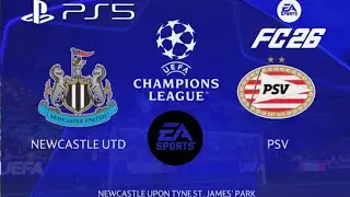 UEFA CHAMPIONS LEAGUE  Newcastle united Vs PSV Eindoven 