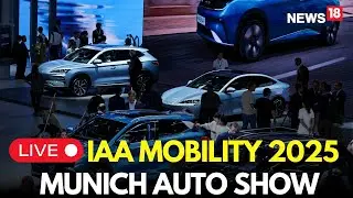 LIVE IAA Mobility 2025 | Munich Auto Show LIVE | IAA 2025 New Car Launches | Munich LIVE | N18G