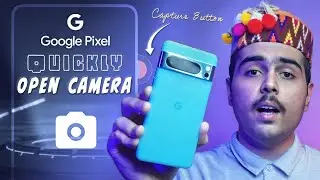 Unlock Your Pixel's Camera in a Blink! : Quickly Open Camera 🚀 | Google Pixel Capture Button 📸