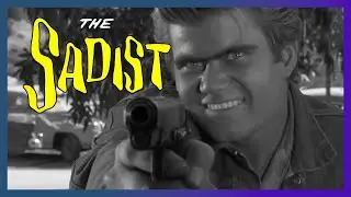 The Sadist (1963) - Meaner than a junkyard dog!
