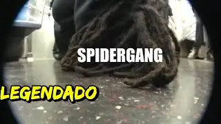 CXRPSE - ILL DO WHATEVER I WANT WHEN I WANT FEAT. SPIDER GANG (Legendado)