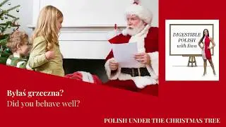 POLISH UNDER THE CHRISTMAS TREE Święty Mikołaj