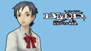 PS2 Longplay - Blood+ Souyoku no Battle Rondo