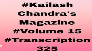 #80wpm || Dictation 325 | Volume 15 | Kailash Chandra's magazine| SSC Steno|@SSC StenographersZone