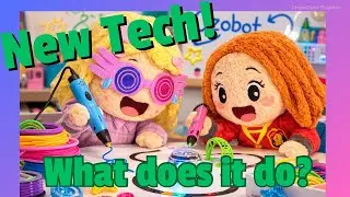 Lulu & Gigi Explore Tech Toys! | 3D Pen, Coding Robots, Science Fun & Creative Play