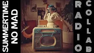 BIGGLES G. // RADIO COLLAB FEAT NO MAD // Summertime