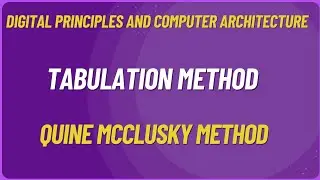 Tabulation Method Quine McClusky Method With 5 Question Explanation